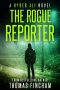 [Hyder Ali 02] • HA02 - the Rogue Reporter